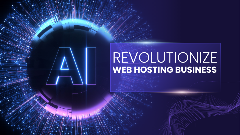 revolution-web-hosting-business-with-ai